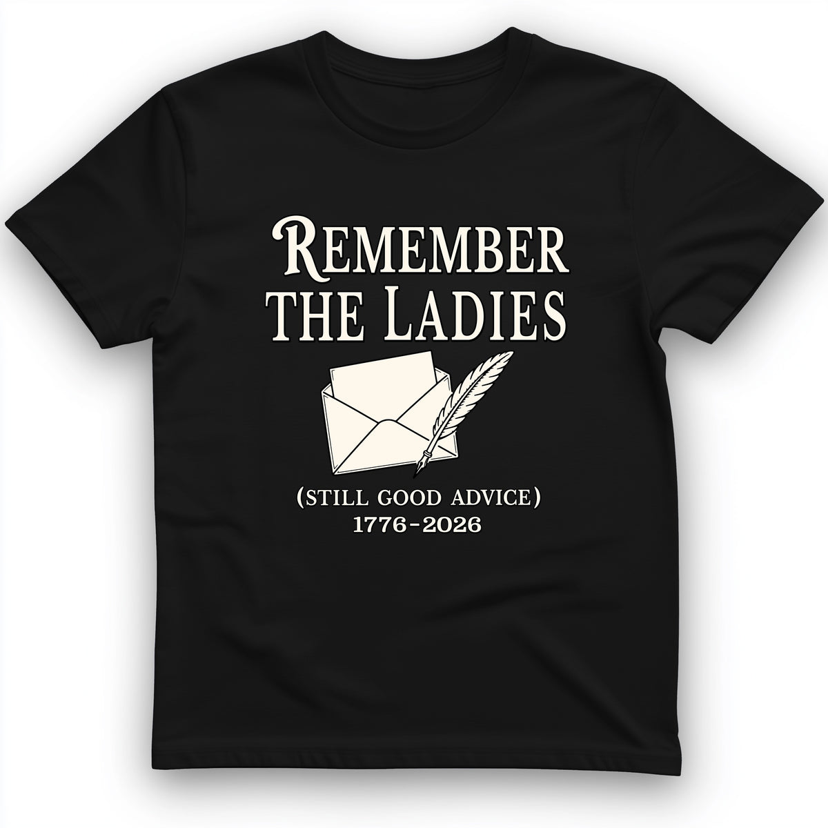 Remember The Ladies T-Shirt
