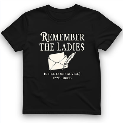 Remember The Ladies T-Shirt