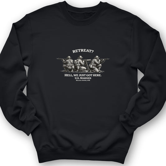 Retreat Hell Sweatshirt