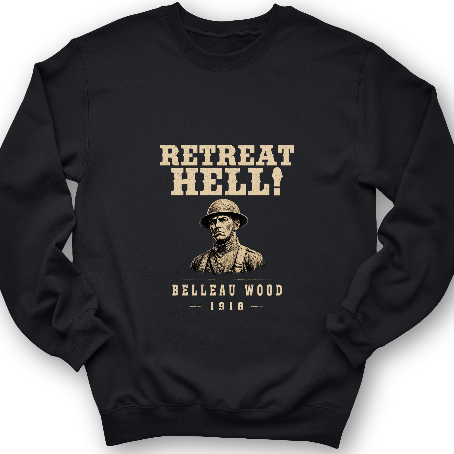 Retreat Hell Bust Sweatshirt