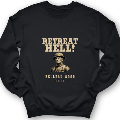 Retreat Hell Bust Sweatshirt
