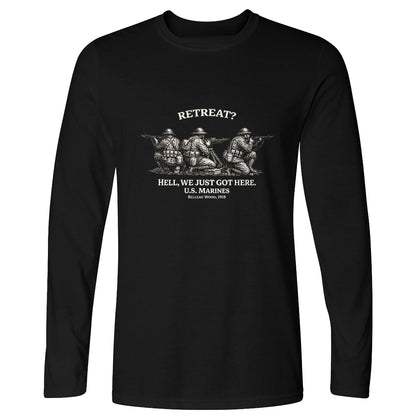 Retreat Hell Long Sleeve T-Shirt