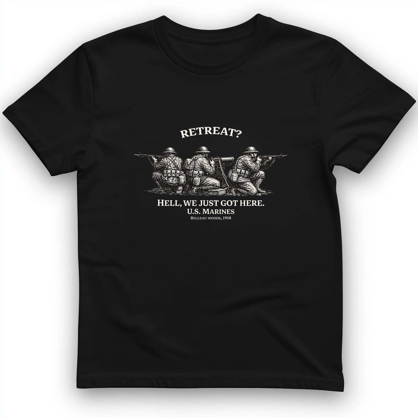 Retreat Hell T-Shirt