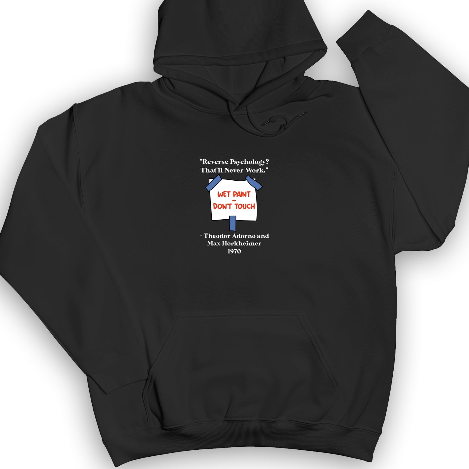 Reverse Psychology Hoodie