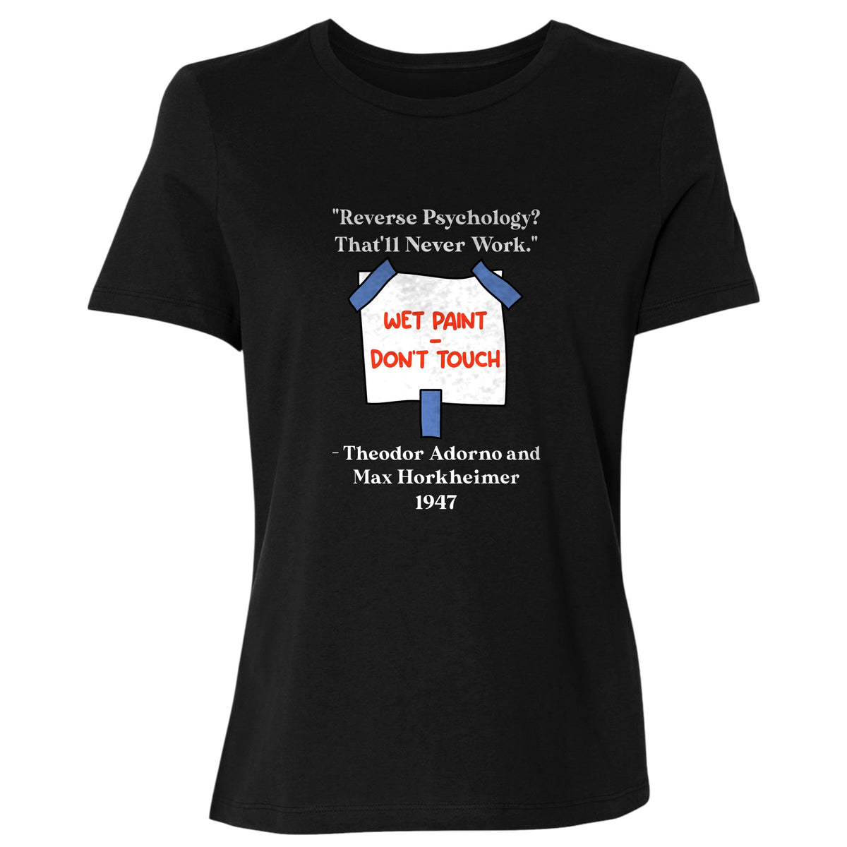 Reverse Psychology Women's T-Shirt