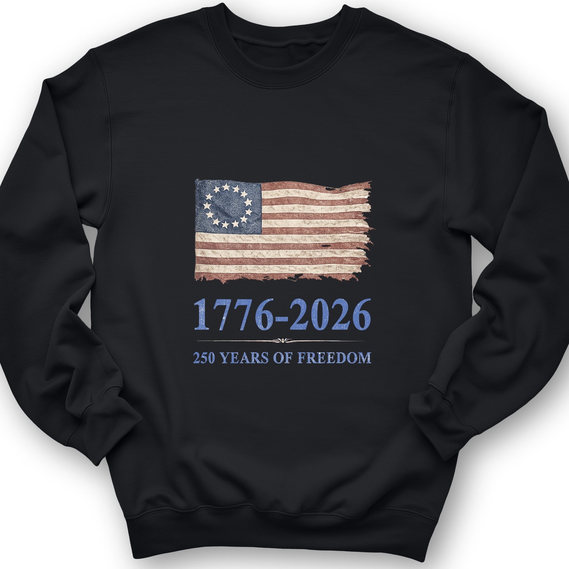 Revolutionary Flag 250 Sweatshirt