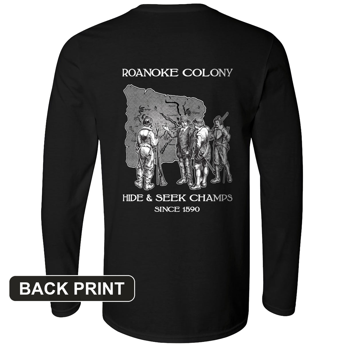 Roanoke Back Print Long Sleeve T-Shirt