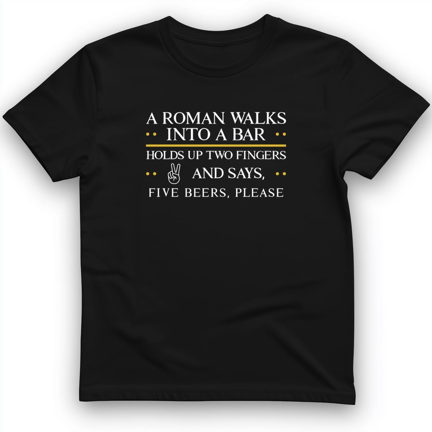 Roman Walks Into a Bar T-Shirt