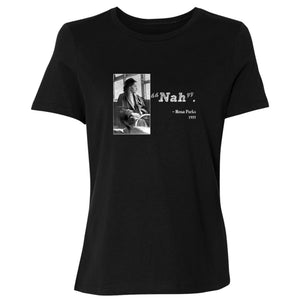 Rosa Parks "Nah" Women's T-Shirt