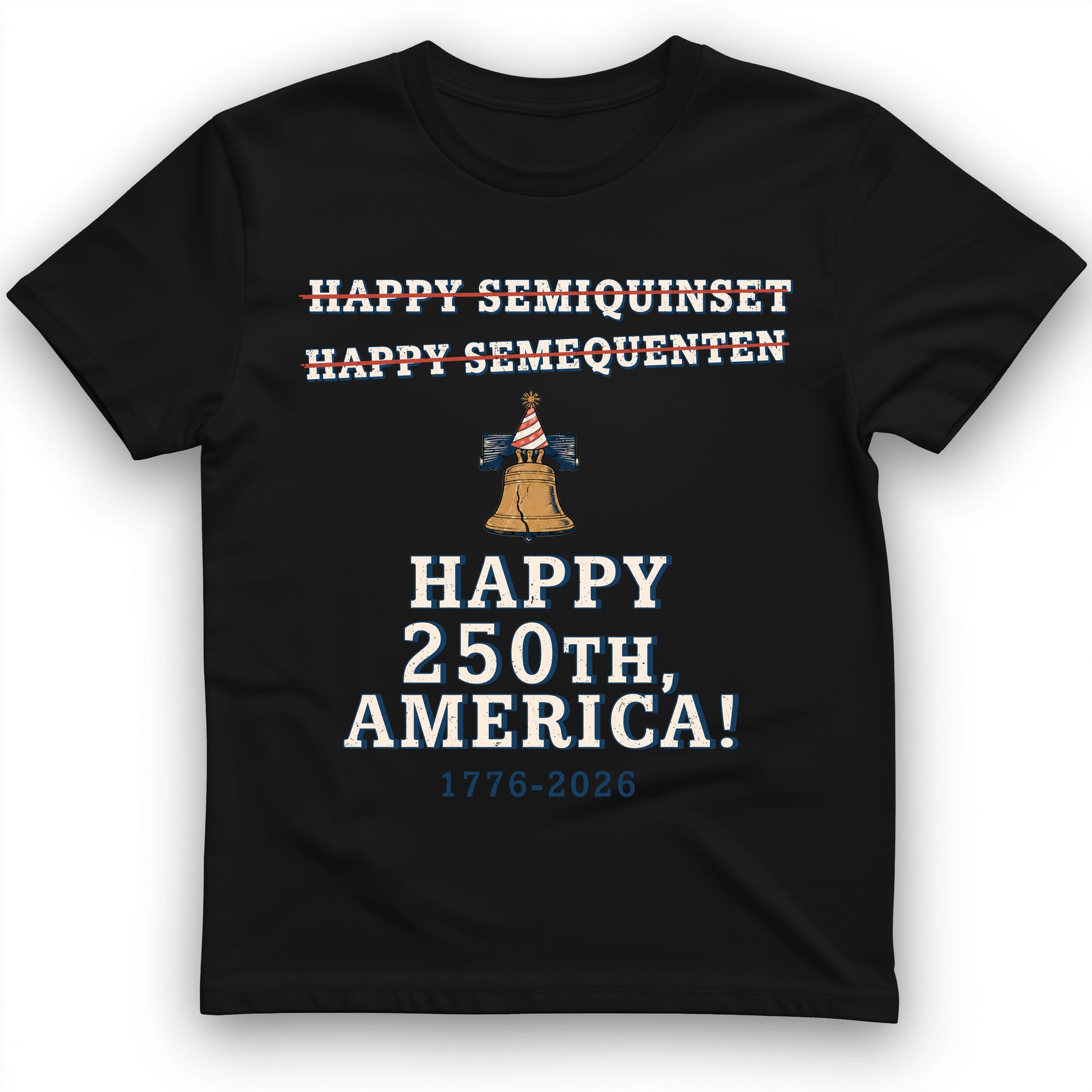 Semiquincentennial Spelling T-Shirt