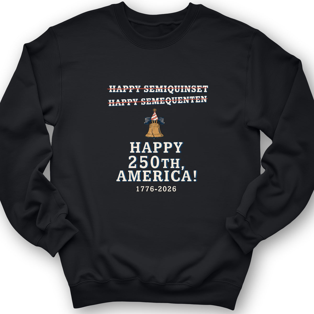 Semiquincentennial Spelling Crewneck