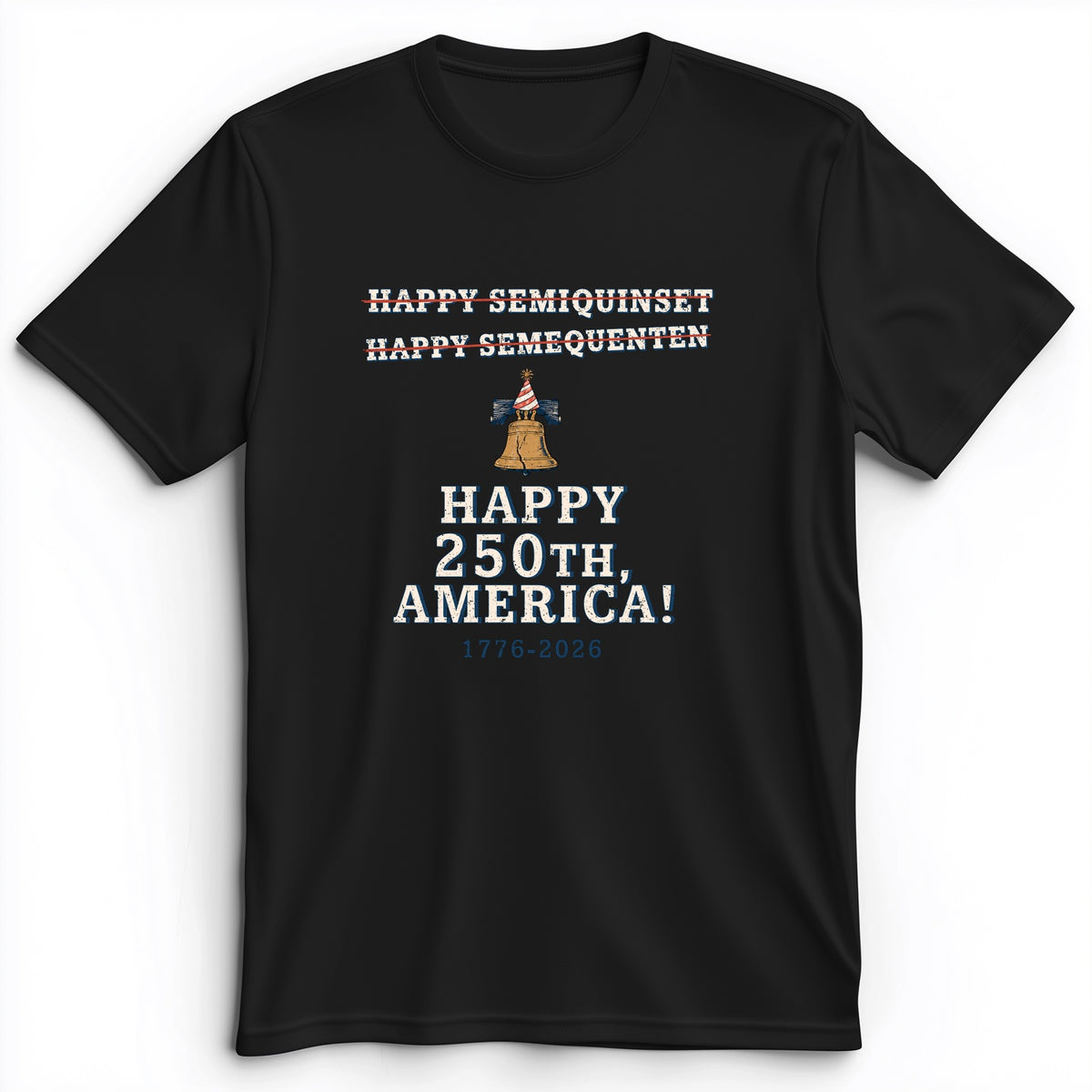 Semiquincentennial Spelling Premium Tee