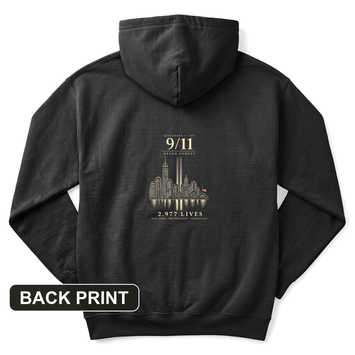 September 11 Never Forget Back Print Hoodie