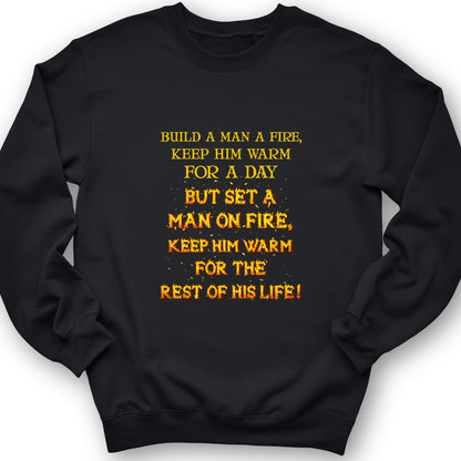 Set a Man on Fire Crewneck