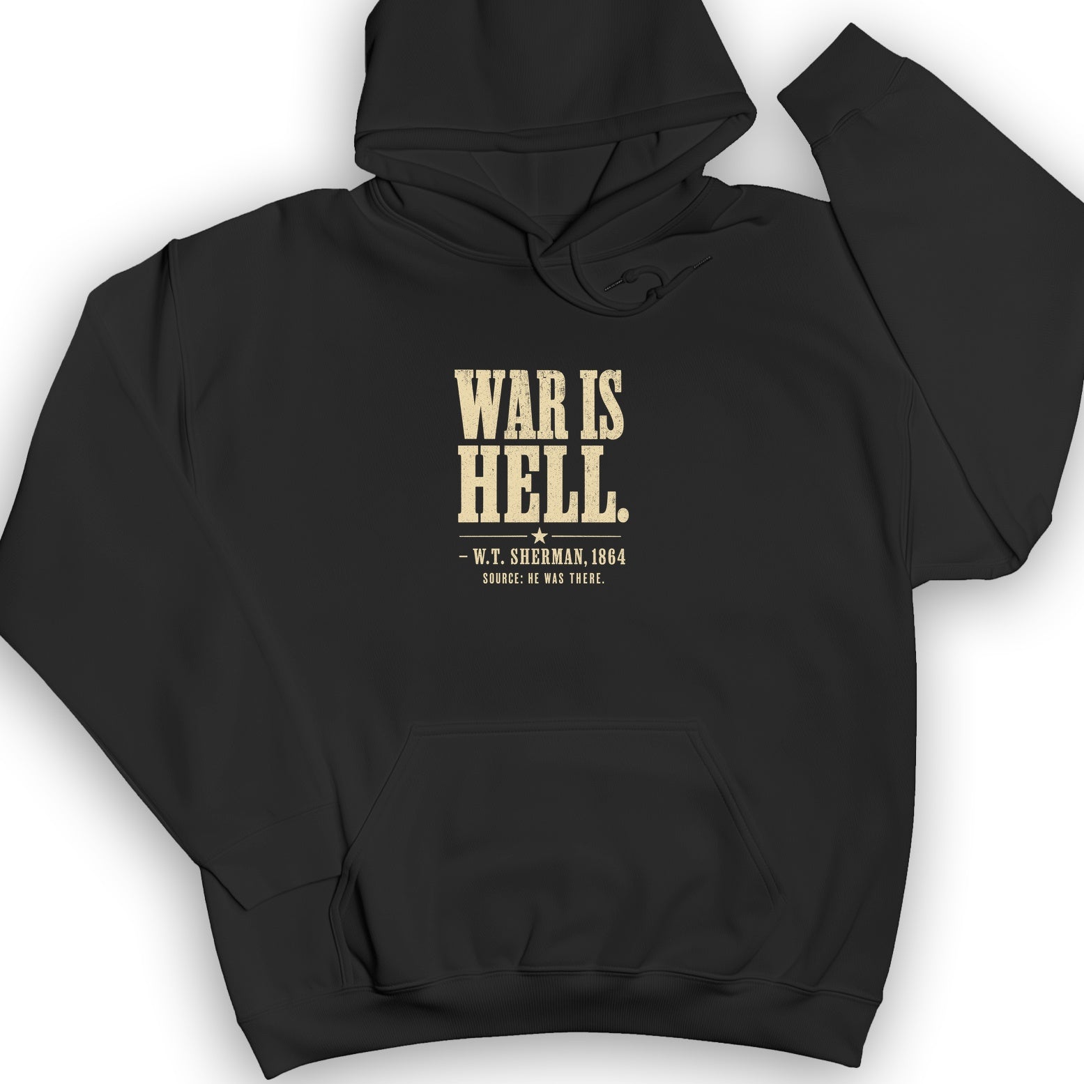 Sherman War Is Hell Hoodie