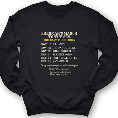 Shermans March To The Sea Holiday Tour 1864 Crewneck