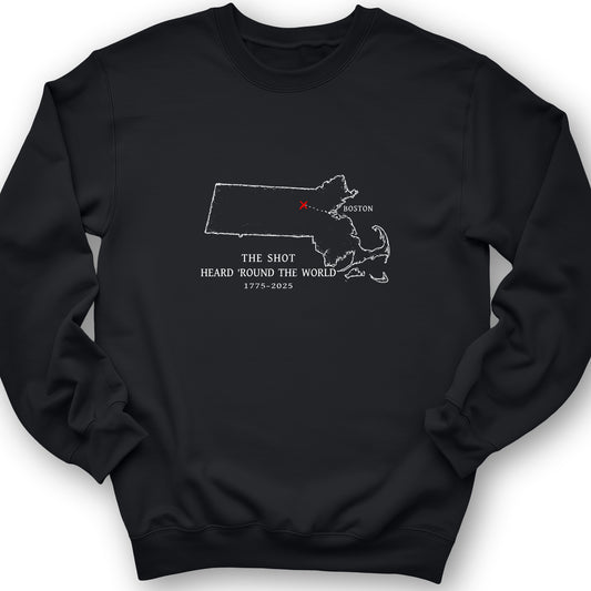 Shot Heard Round The World Sweatshirt