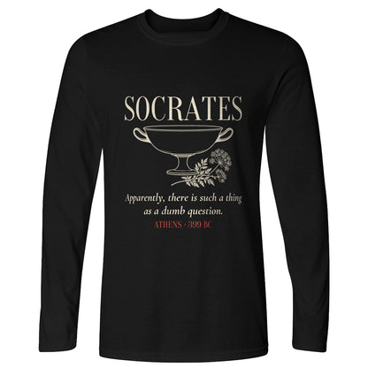 Socrates Dumb Question Long Sleeve T-Shirt