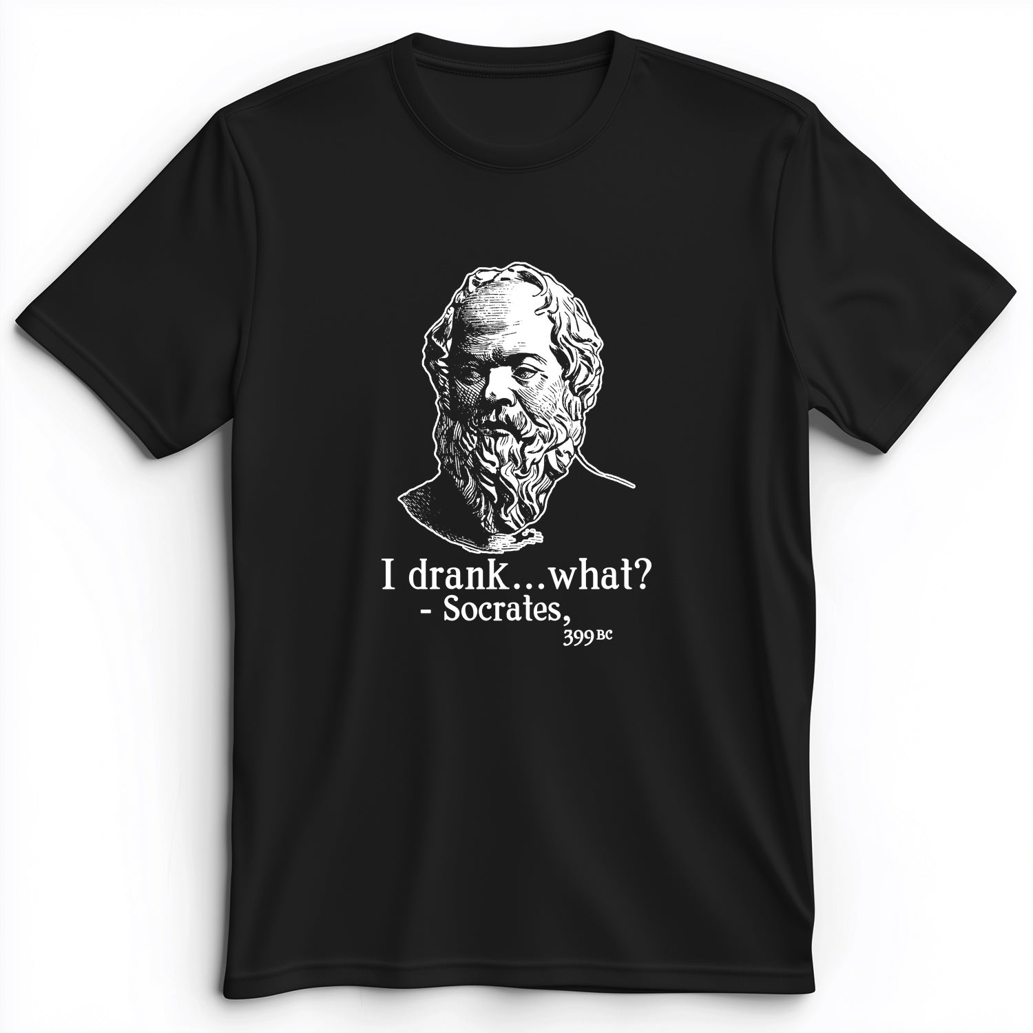 Socrates I Drank What Premium Tee