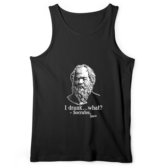 Socrates I Drank What Tank