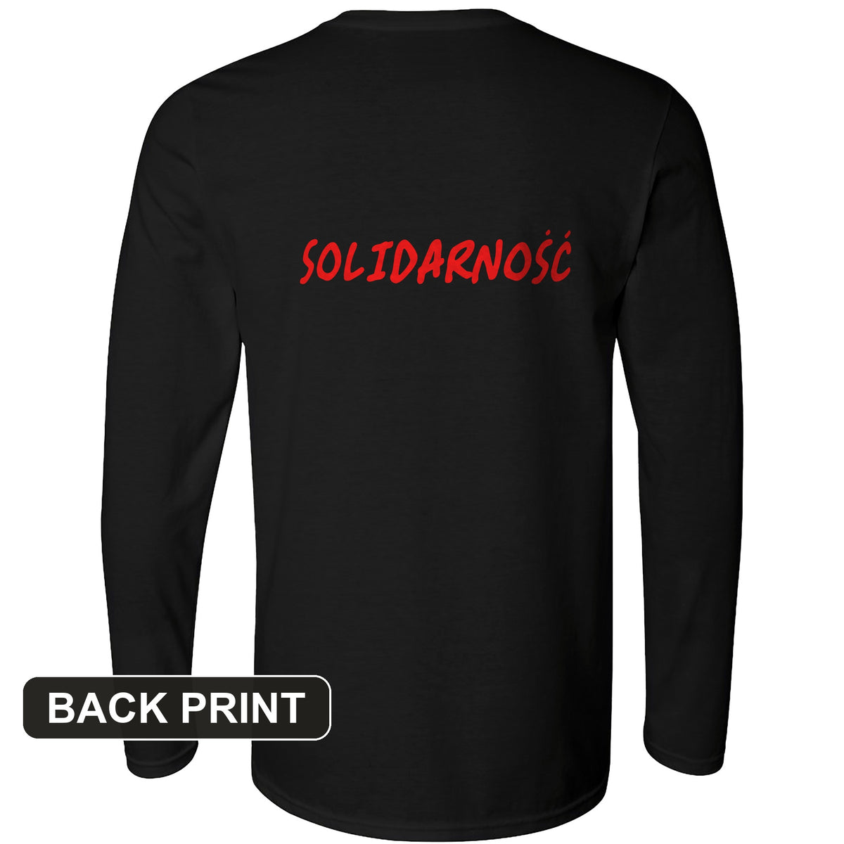 Solidarity Back Print Long Sleeve T-Shirt