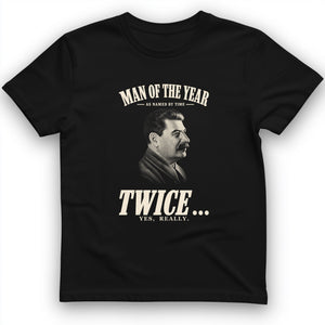 Stalin Man Of The Year Twice T-Shirt