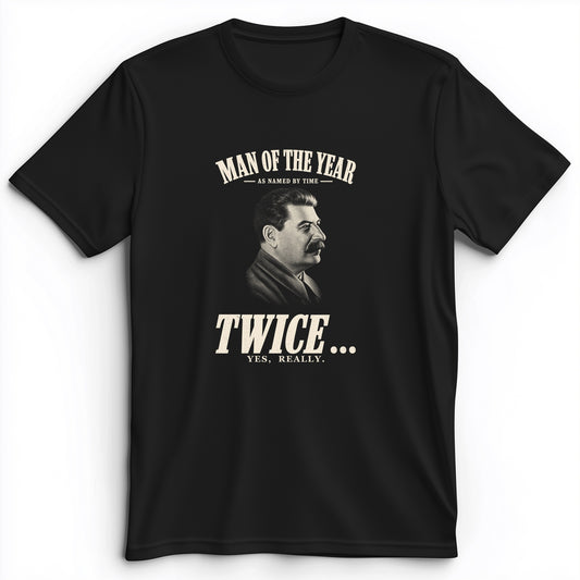 Stalin Man Of The Year Twice Premium Tee