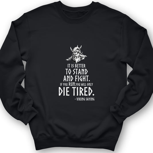 Stand And Fight Crewneck