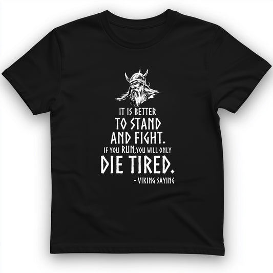 Stand And Fight T-Shirt