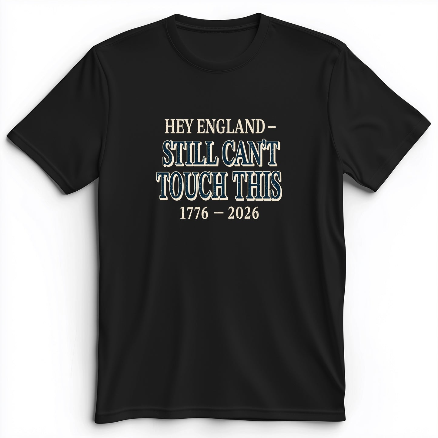 Still Can't Touch This Premium Tee