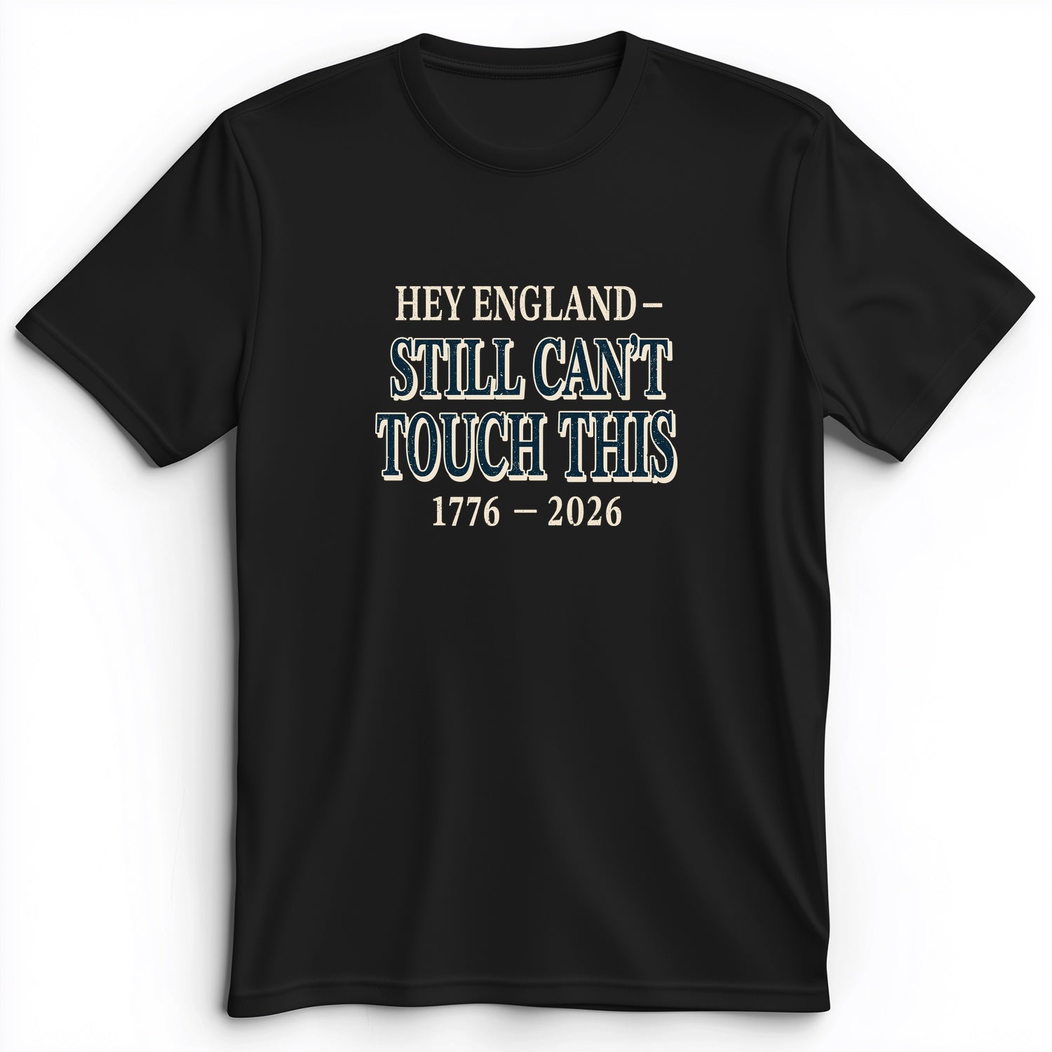 Still Can't Touch This Premium Tee