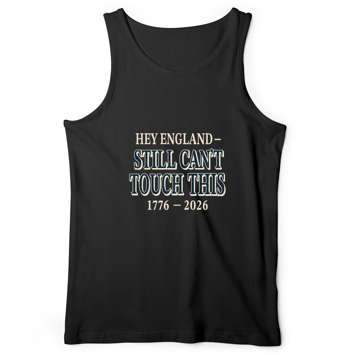 Still Can't Touch This Tank Top