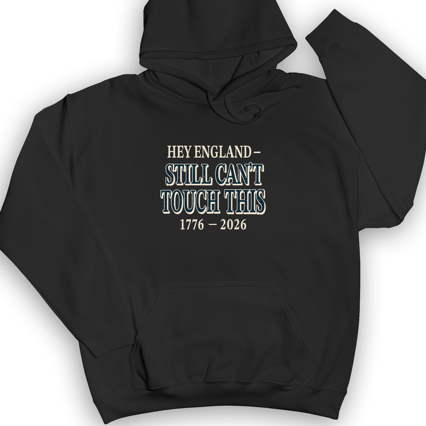 Still Can't Touch This Hoodie