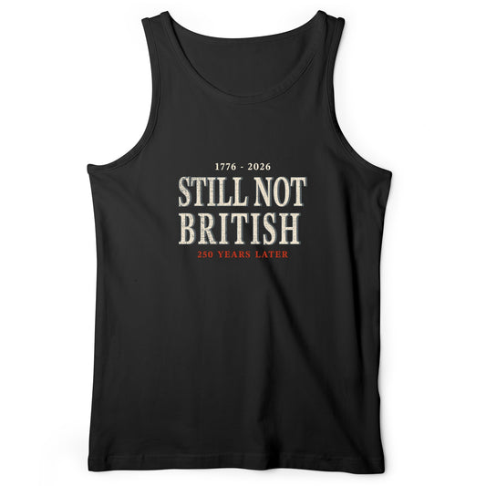 Still Not British Tank Top