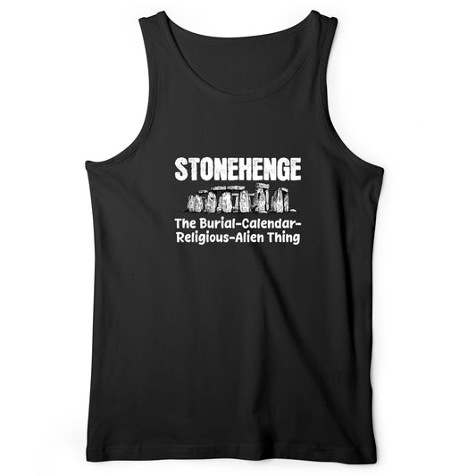 Stonehenge Burial Thing Tank Top