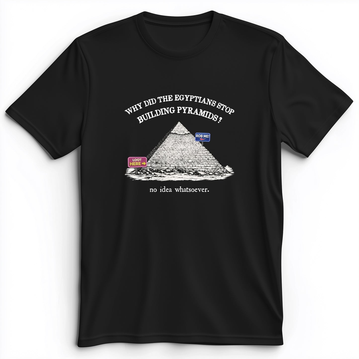 Stop Building Pyramids Premium Tee