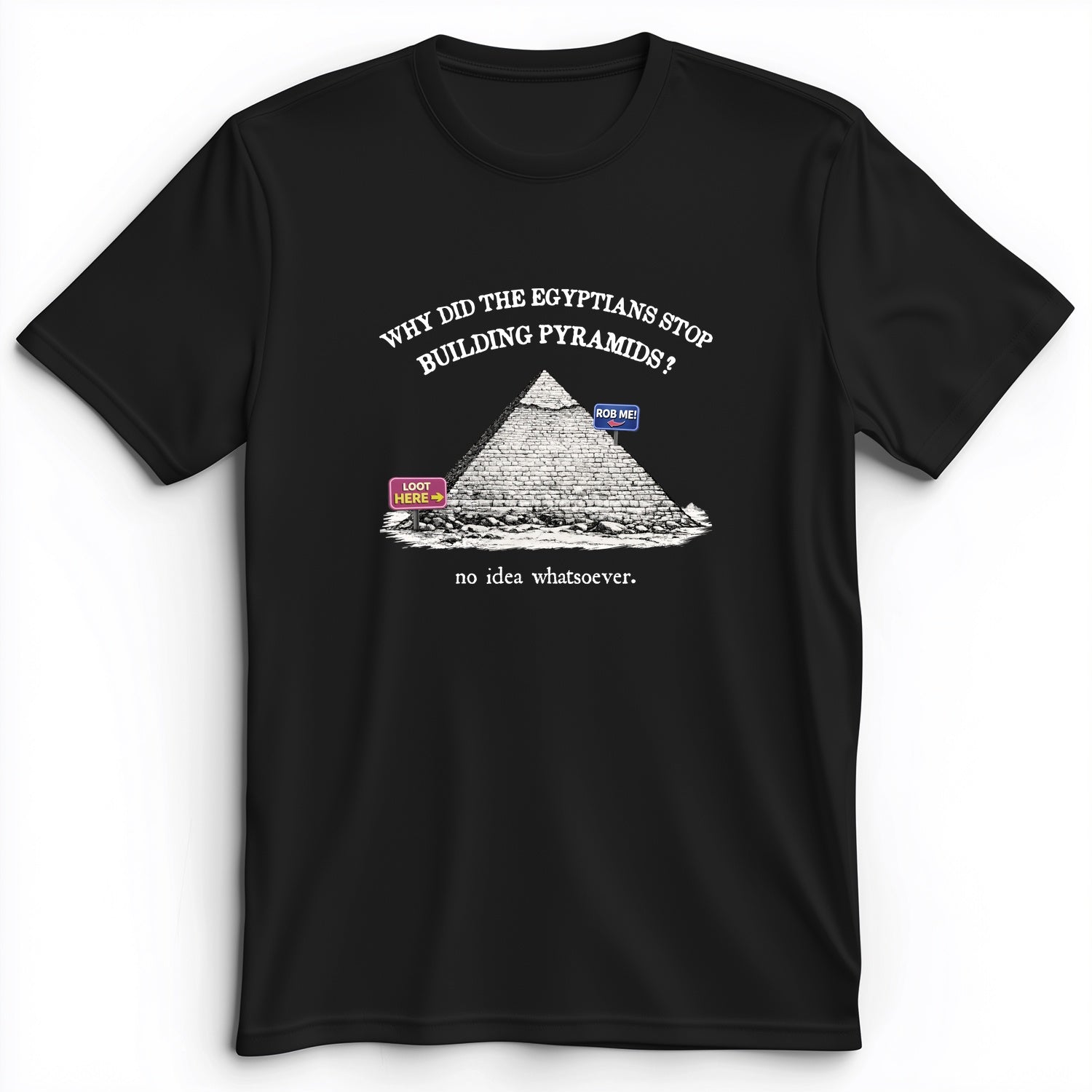 Stop Building Pyramids Premium Tee