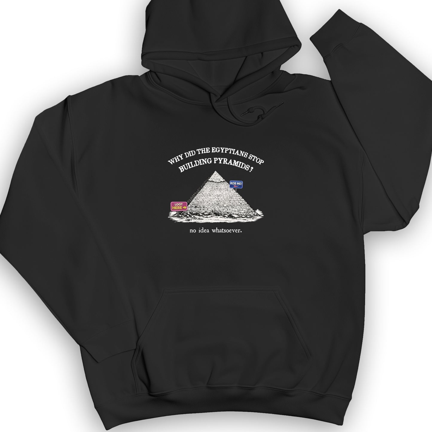 Stop Building Pyramids Hoodie