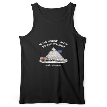 Stop Building Pyramids Tank Top