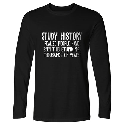 Study History Long Sleeve T-Shirt