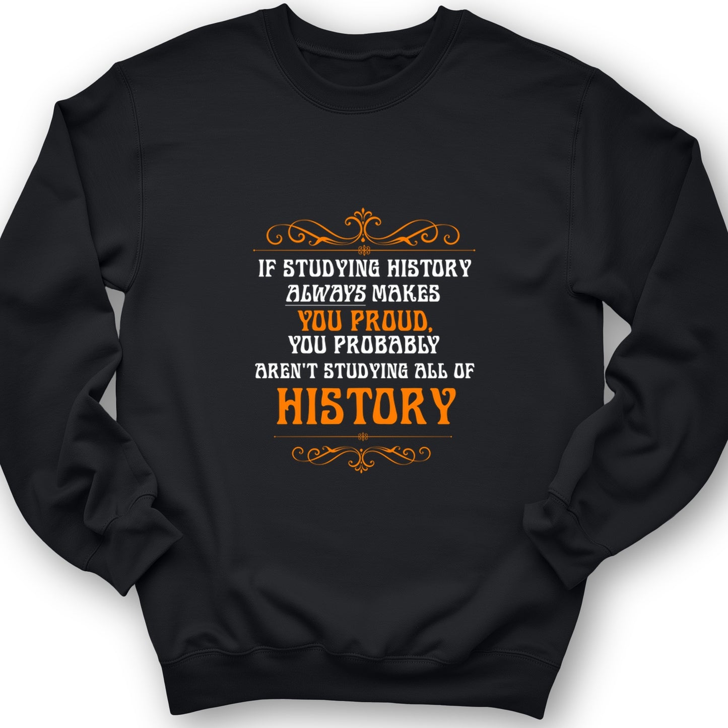 Studying History Crewneck