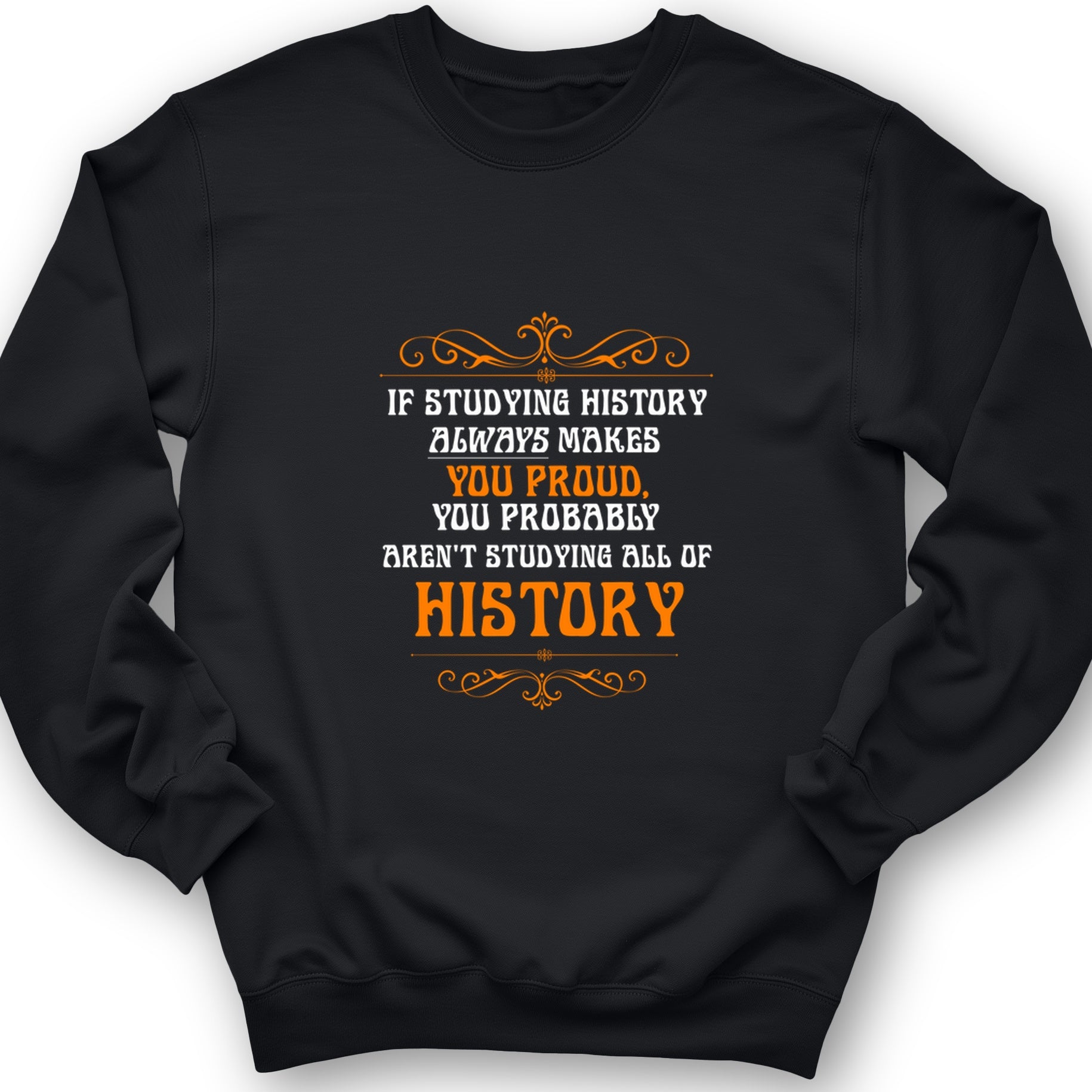 Studying History Crewneck