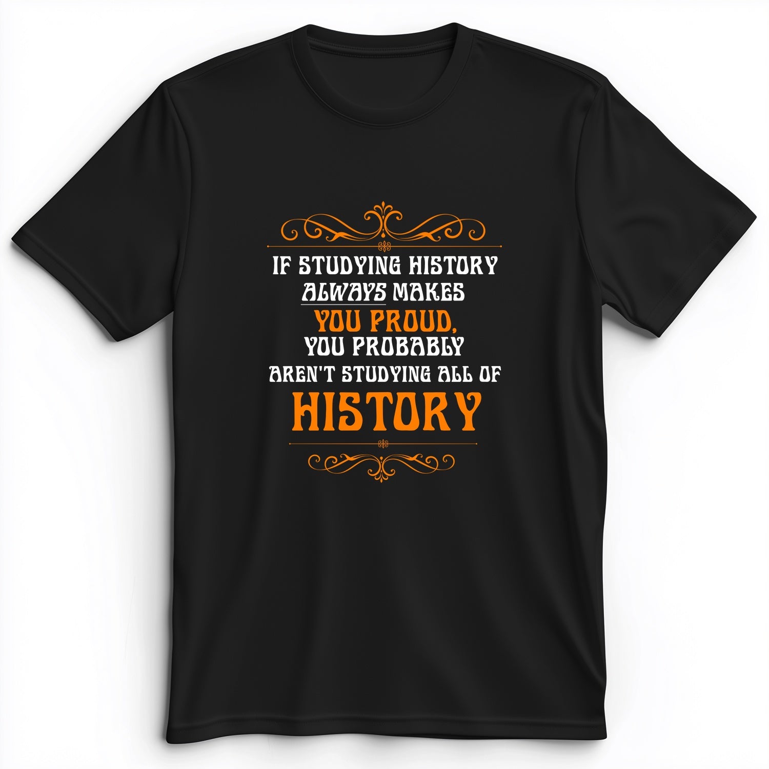 Studying History Premium Tee