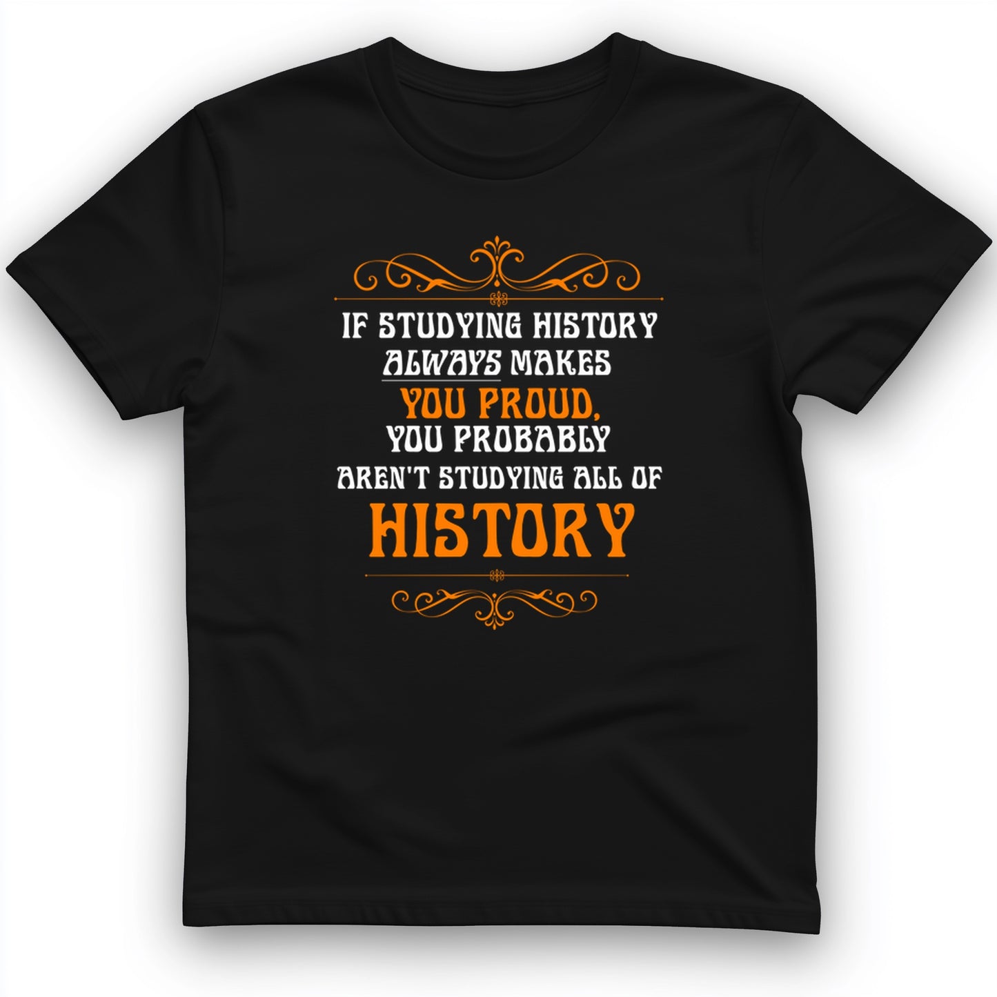 Studying History T-Shirt