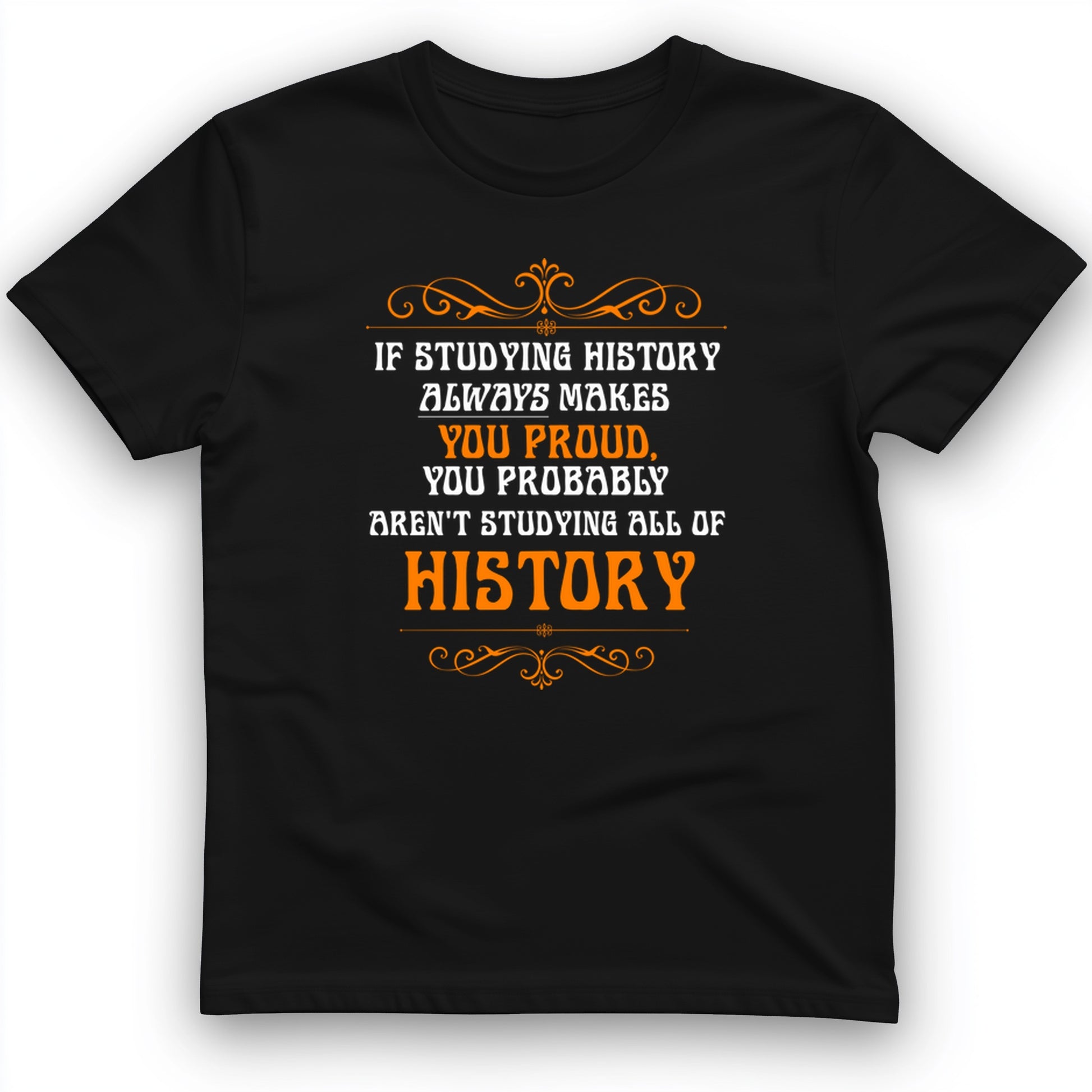 Studying History T-Shirt