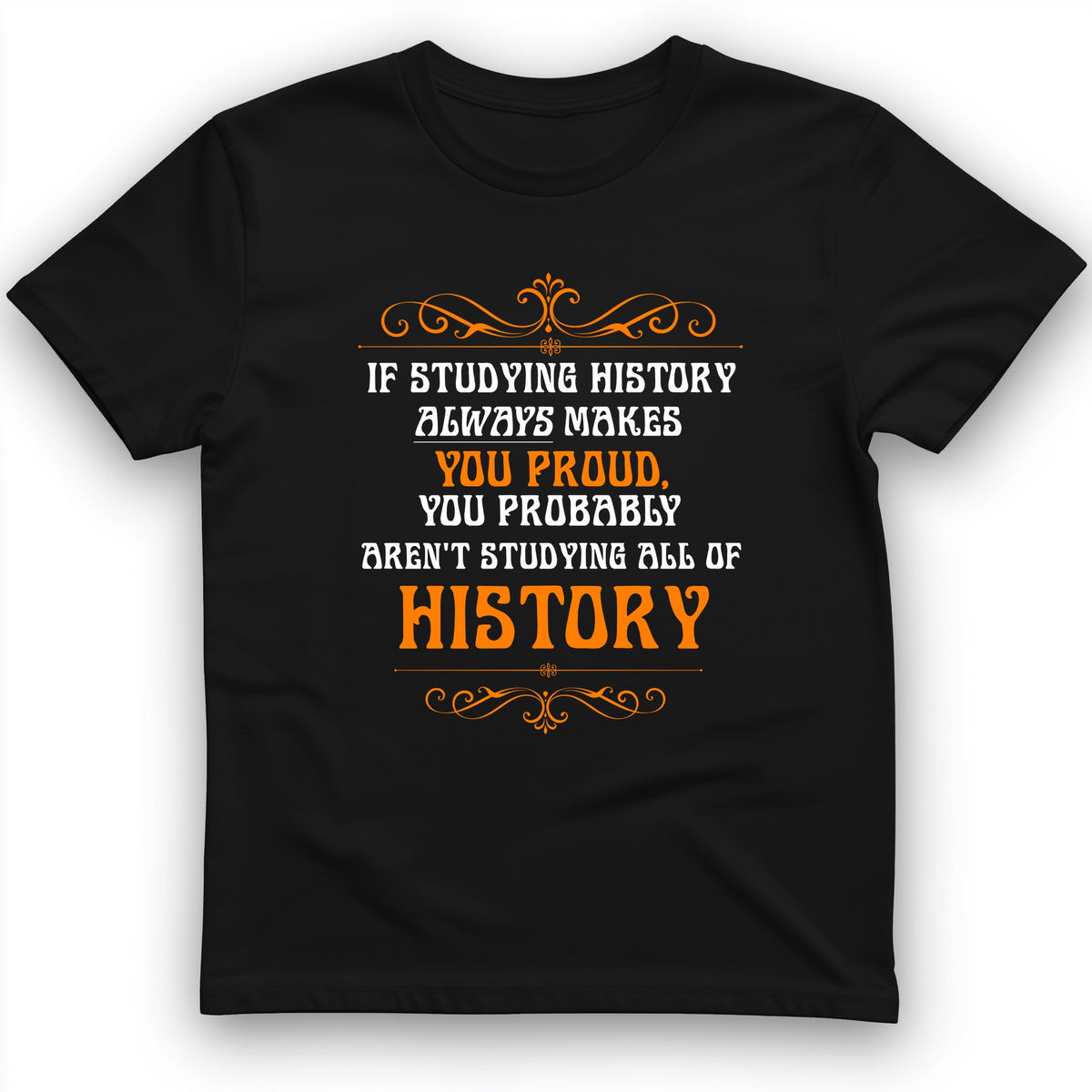 Studying History T-Shirt