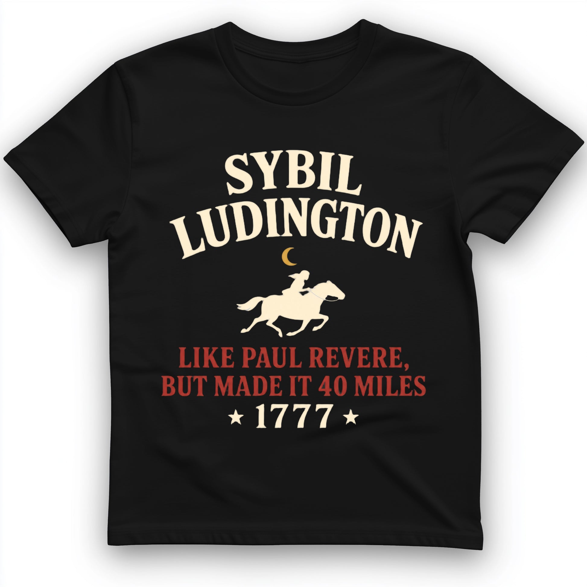 Sybil Ludington T-Shirt