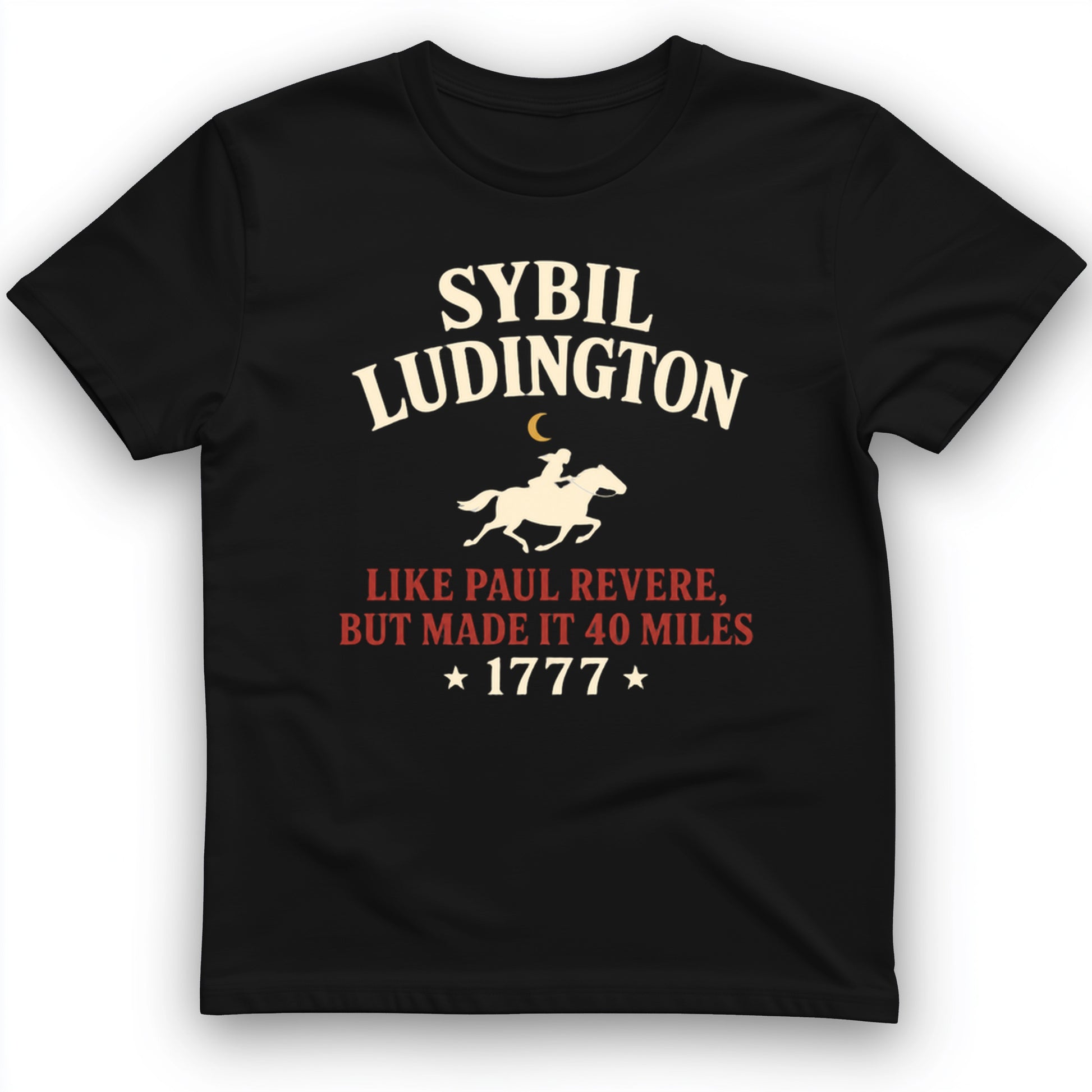 Sybil Ludington T-Shirt