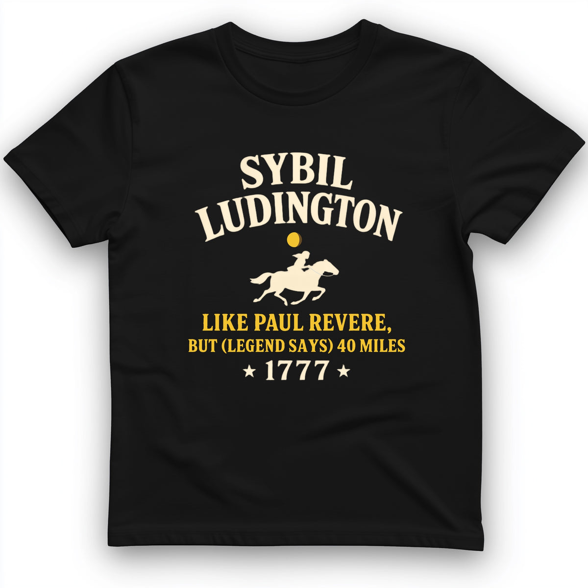 Sybil Ludington T-Shirt