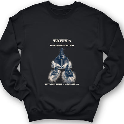 Taffy 3 - They Charged Anyway Crewneck